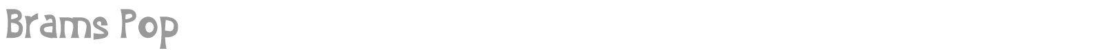 Brams Pop font preview